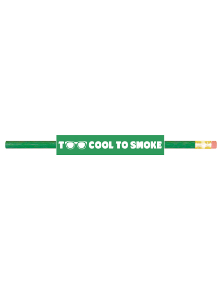 Too-cool-to-smoke-pencil