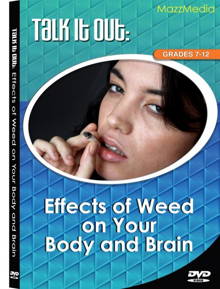 Talk it Out: Effects of Weed on Your Body & Brain DVD
