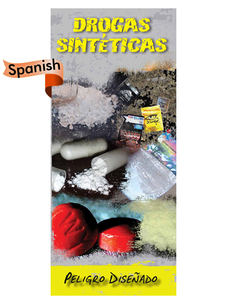 *SPANISH* Synthetic Drugs Pamphlet